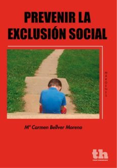prevenir la exclusion social (ebook)-m. carmen bellver moreno-9788415731825