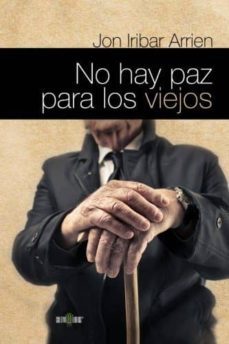 no hay paz para los viejos-9788415749325