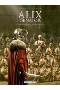 alix senator nº 3: la conjura de las rapaces-jacques martin-9788415773825