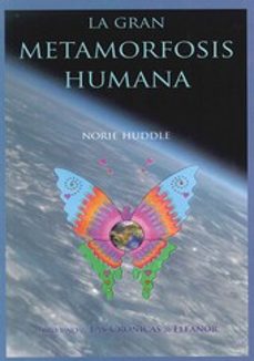 la gran metamorfosis humana: libro uno de las cronicas de eleanor-norie huddle-9788415795025