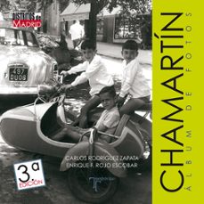 chamartín. albúm de fotos-carlos rodriguez zapata-9788415801825