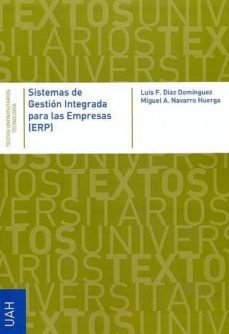 sistemas de gestion integrada para las empresas (epr) (ebook)-luis fernando diaz dominguez-miguel a. navarro huerga-9788415834625