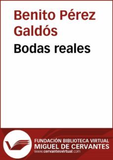bodas reales (ebook)-benito perez galdos-9788415936725