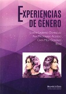 experiencias de genero-ana maldonado acevedo-9788416061525