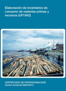 (i.b.d.) elaboracion de inventarios de consumo de materias primas y recursos (uf1942)-sergio jesus lopez del pino-9788416102525