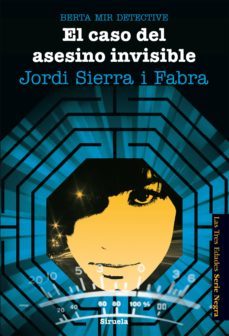 berta mir 5. el caso del asesino invisible (ebook)-9788416120925