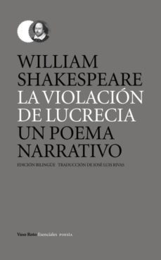 la violacion de lucrecia: un poema narrativo-william shakespeare-9788416193325
