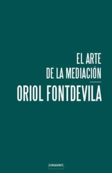 el arte de la mediación-oriol fontdevila-9788416205325