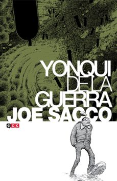 yonqui de la guerra-joe sacco-9788416374625