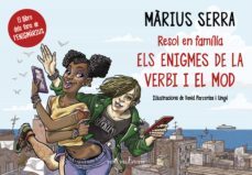 els enigmes de la verbi i el mod (ebook)-marius serra-9788416430925