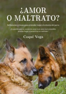 ¿amor o maltrato? (ebook)-coqui vega-9788416496525