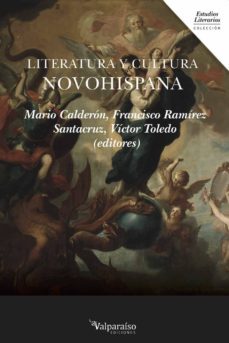 literatura y cultura novohispana-9788416560325