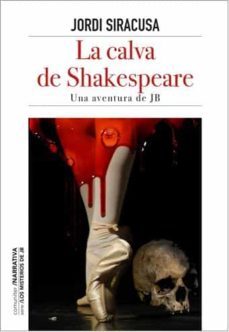 la calva de shakespeare-jordi siracusa-9788416565825