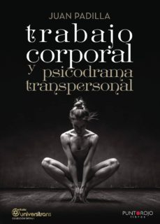 trabajo corporal y psicodrama transpersonal-9788416658725