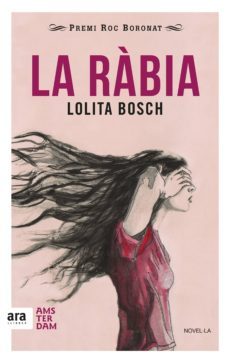 la ràbia-lolita bosch-9788416743025