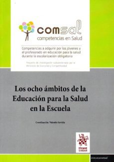 los ocho ámbitos de la educación para la salud en la escuela-valentin gaviria-9788416786725
