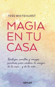 magia en tu casa (ebook)-tess whitehurst-9788416990825