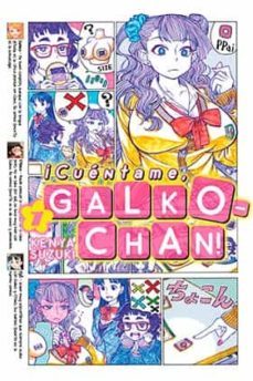 ¡cuentame, galko-chan! n.1-kenya suzuki-9788417058425