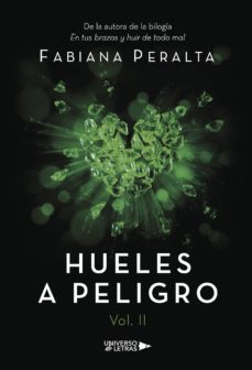 hueles a peligro vol. 2-fabiana peralta-9788417139025