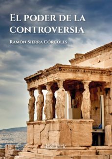 el poder de la controversia (ebook)-ramon sierra corcoles-9788417334925