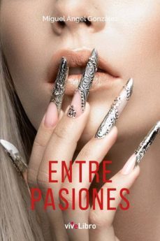 entre pasiones-9788417392925