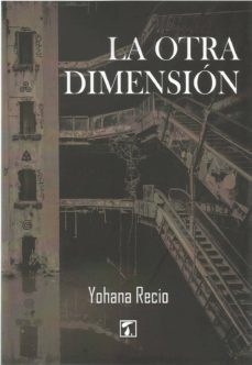 la otra dimension-yohana recio-9788417393625