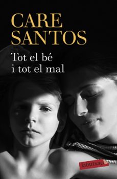 tot el be i tot el mal-care santos-9788417420925