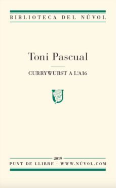 currywurst a l'a16 (ebook)-toni pascual-9788417455125