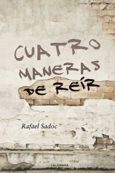 (i.b.d.) cuatro maneras de reir-rafael sadoc-9788417483425
