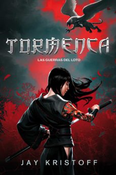 tormenta (las guerras del loto 1)-jay kristoff-9788417615925