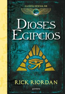 dioses egipcios: la guia oficial de las cronicas de kane-rick riordan-9788417671525