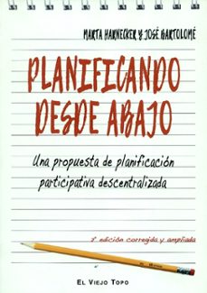 planificando desde abajo-marta y otro harnecker-9788417700225