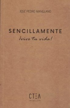 sencillamente ¡vive tu vida!-9788417728625