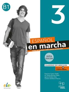 español en marcha 3 nueva edicion - cuaderno de ejercicios b1-9788417730925