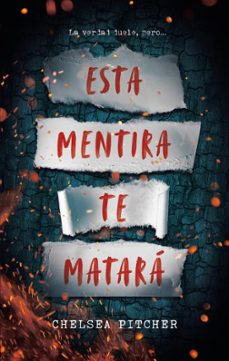 esta mentira te matara-chelsea pitcher-9788417854225