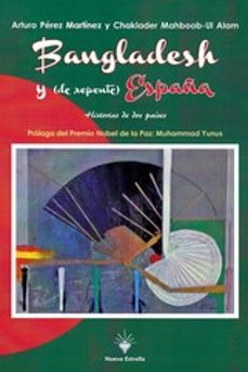 bangladesh y (de repente) españa - historias de dos paises-9788417857325
