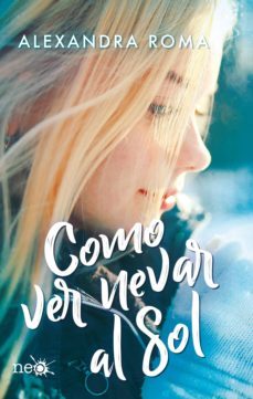 como ver nevar al sol (ebook)-9788417886325