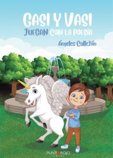 gasi y vasi juegan con la poesia (ebook)-angeles callejon-9788418194825