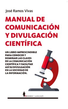 manual de comunicacion y divulgacion cientifica-jose ramos vivas-9788418346125