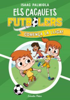 els cacauets futbolers 1. comença la lliga!-isaac palmiola-9788418443725