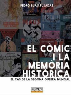 el comic i la memoria historica: el cas de la segona guerra mundial-pedro suau pujadas-9788418510625