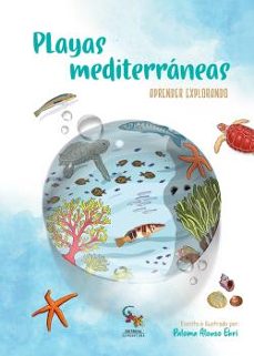 playas mediterraneas: aprender explorando-paloma alonso ebri-9788418552625