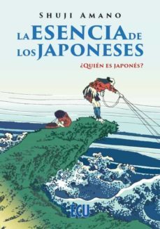 esencia de los japoneses- ¿quén es japonés?-shuji amano-9788418573125