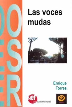 las voces mudas-enrique torres infantes-9788418669125