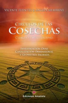 circulos de las cosechas: ciencia y espiritualidad-9788418716225