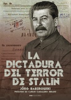 la dictadura del terror de stalin-alvaro peñas-9788418816925