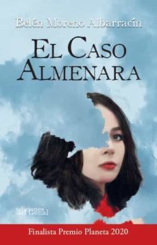 el caso almenara-belen moreno albarracin-9788418896125