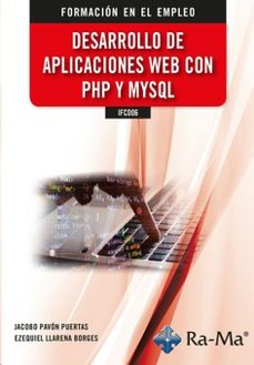 ifcd06. desarrollo de aplicaciones web con php y mysql.-9788418971525