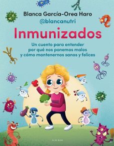inmunizados (ebook)-blanca garcia orea-9788419048325