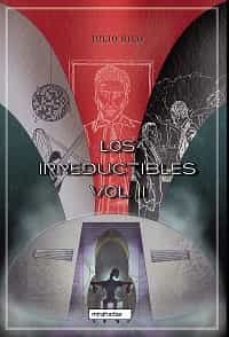 los irreductibles ii-julio rilo-9788419106025